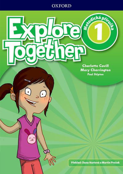 Levně Explore Together 1 - Teacher's Book CZ
