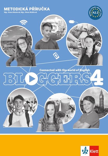 Levně Bloggers 4 (A2.2) – met. příručka s 2 DVD + učitelská lic.