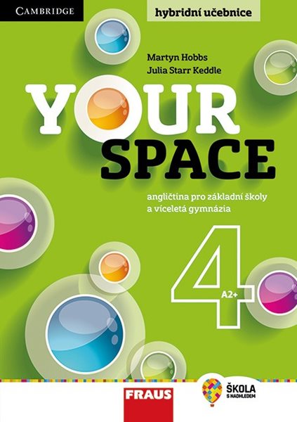 Your Space 4 - hybridní učebnice - Keddle Julia Starr, Hobbs Martyn, Holková Martina, Betáková Lucie - 210 x 297