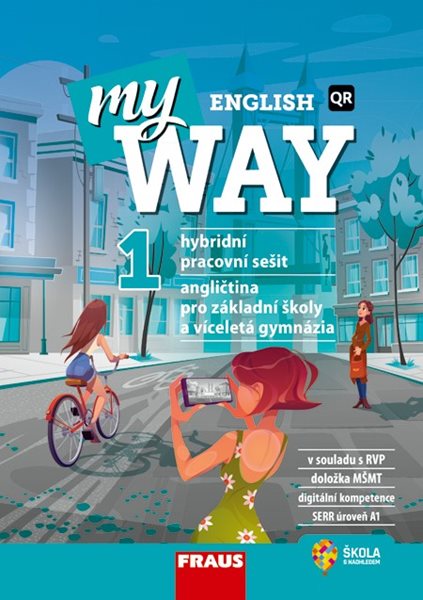 My English Way 1 - hybridní pracovní sešit - Audrey Cowan, Paola Tite, Jana Čadová - 210 x 297