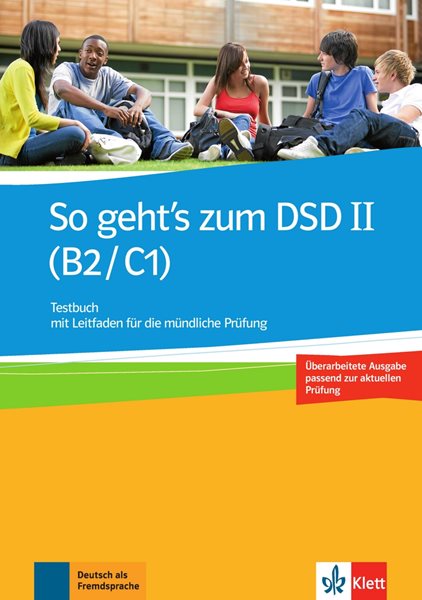 Levně So geht’s zum DSD II. (B2-C1) - Kniha testů s návodem na ústní část zkoušky