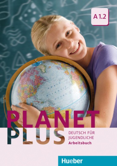 Planet Plus A1.2 Arbeitsbuch - Gabriele Kopp, Josef Alberti, Siegfried Büttner