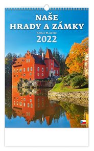 Kalendář nástěnný 2022 - Naše hrady a zámky