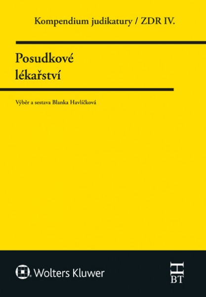 Kompendium judikatury 4. díl, Posudkové lékařství - Blanka Havlíčková