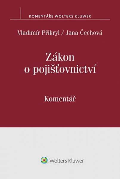 Zákon o pojišťovnictví - Vladimír Přikryl, Jana Čechová