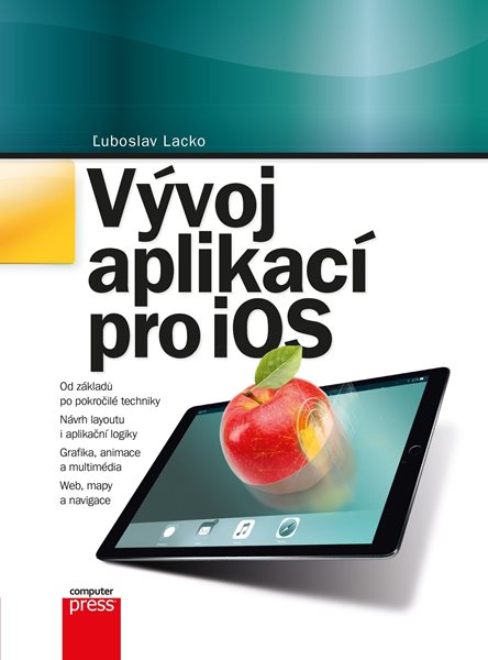 Vývoj aplikací pro iOS - Ľuboslav Lacko - 17x23 cm, Sleva 121%