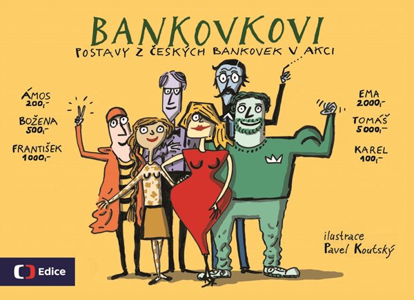 Bankovkovi - Postavy z českých bankovek v akci - 24x16 cm