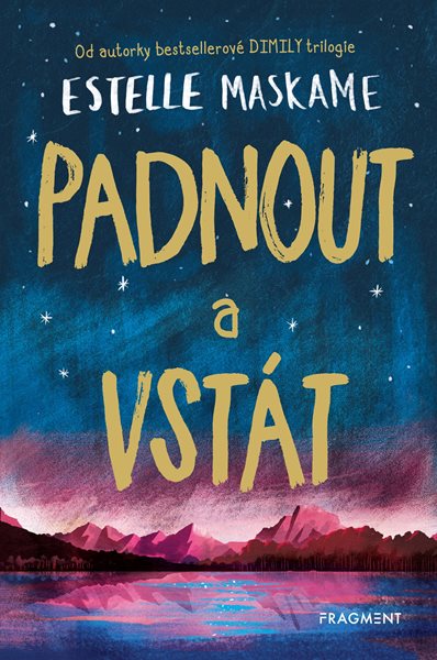 Padnout a vstát - Estelle Maskame