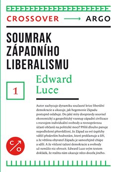 Soumrak západního liberalismu - Luce Edward