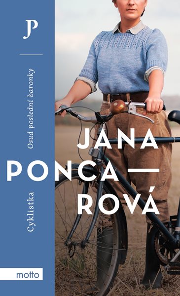 Cyklistka / Osud poslední baronky - Jana Poncarová - 13x21 cm, Sleva 60%