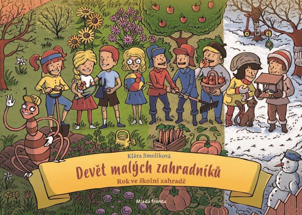 Devět malých zahradníků - Klára Smolíková