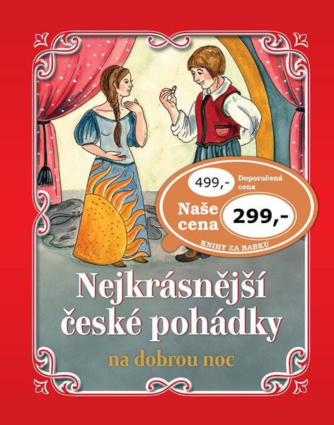 Levně Nejkrásnější české pohádky - 235 x 295 x 0, Sleva 200%