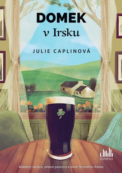 Domek v Irsku - Caplinová Julie