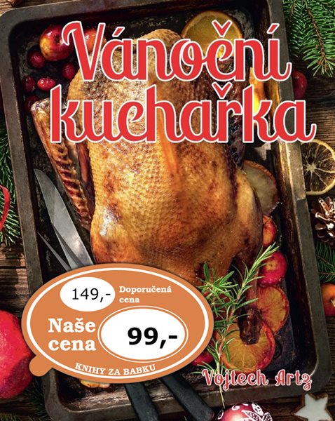 Vánoční kuchařka - Vojtech Artz - 23x28 cm, Sleva 50%