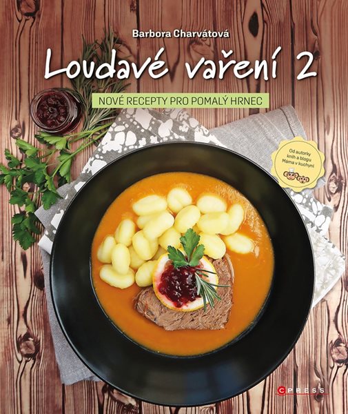 Loudavé vaření 2: Recepty pro pomalý hrnec - Barbora Charvátová - 21x25 cm, Sleva 64%