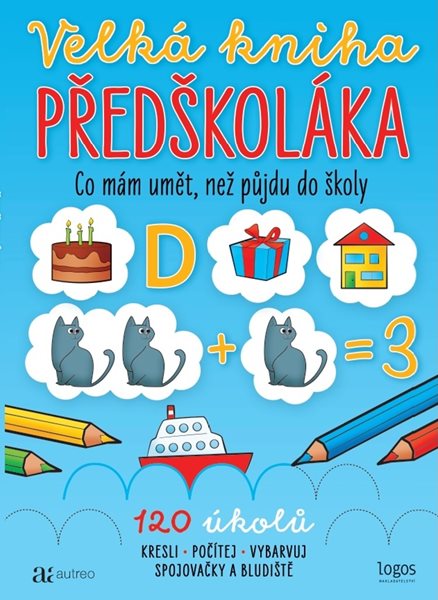 Velká kniha předškoláka - Kamila Flonerová - 21x30 cm, Sleva 30%