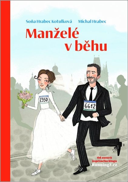 Manželé v běhu - Hrabec Kotulková Soňa | Hrabec Michal - 18x13 cm, Sleva 50%