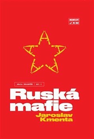 Ruská mafie - Jaroslav Kmenta - 15x21 cm, Sleva 50%