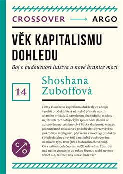 Levně Věk kapitalismu dohledu - Zuboffová Shoshana - 15x21 cm
