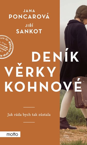 Deník Věrky Kohnové - Jana Poncarová, Jiří Sankot - 13x21 cm, Sleva 60%
