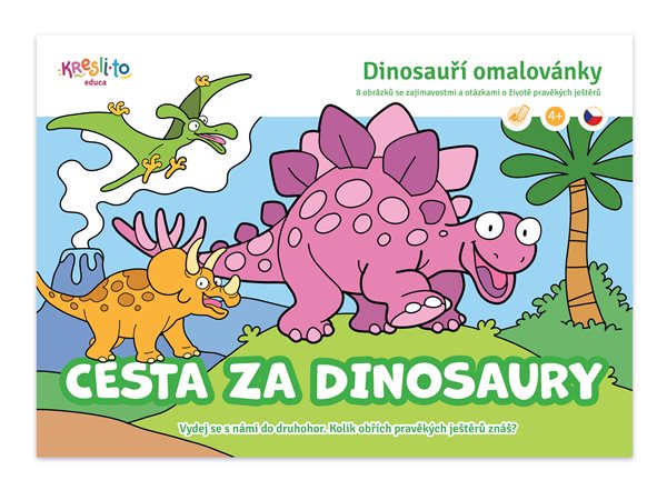 Levně Cesta za dinosaury - Dinosauří omalovánky
