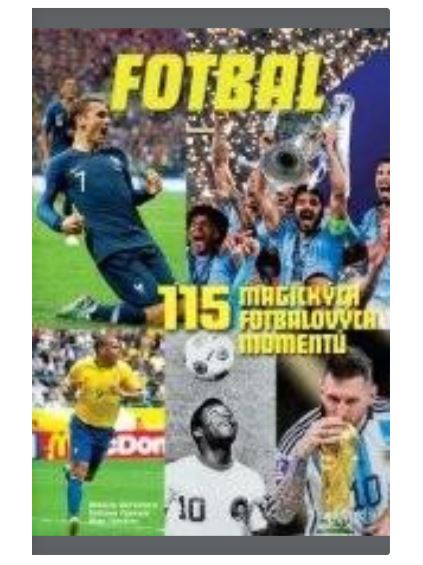 Levně 115 magických fotbalových momentů - Bertolazzi Alberto | Fonsato Stefano | Tacchini Alex - 20x30 cm