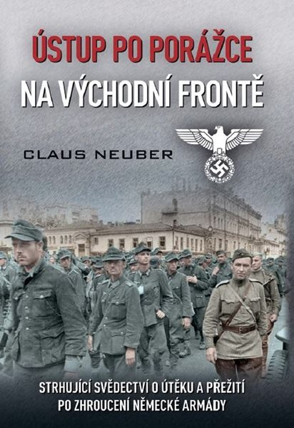 Ústup po porážce na východní frontě - Neuber Claus - 21x14 cm