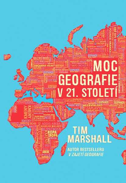 Moc geografie v 21. století - Tim Marshall - 14x21 cm