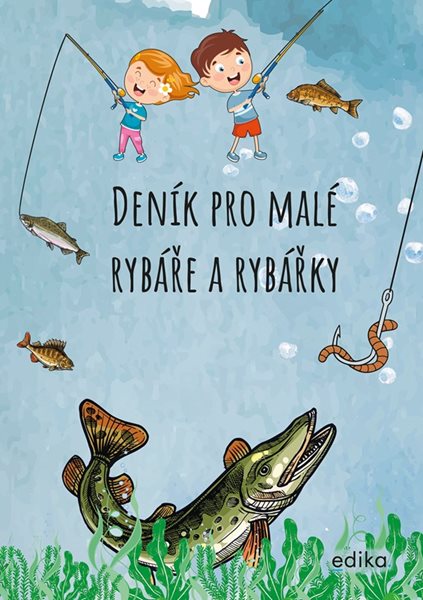 Levně Deník pro malé rybáře a rybářky - Kolektiv, Michaela Hrušková - 15x21 cm, Sleva 44%