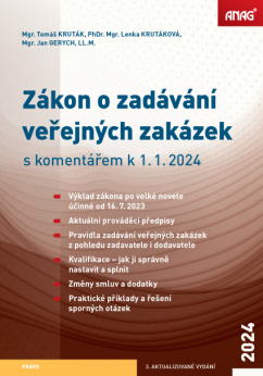 Levně Zákon o zadávání veřejných zakázek s komentářem k 1. 1. 2024 - Mgr. Tomáš Kruták, PhDr. Mgr. Lenka Krutáková, Mgr. Jan Gerych, LL.M.