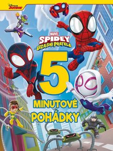 Marvel - Spidey a jeho &#250;žasn&#237; př&#225;tel&#233; - 5minutov&#233; poh&#225;dky