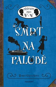 Smrt na palubě - Př&#237;pady pro W + W
