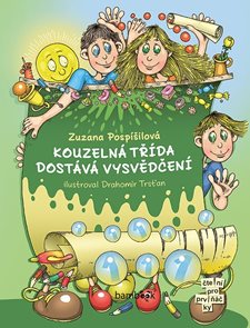 Kouzeln&#225; tř&#237;da dost&#225;v&#225; vysvědčen&#237;