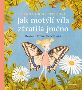 Jak mot&#253;l&#237; v&#237;la ztratila jm&#233;no