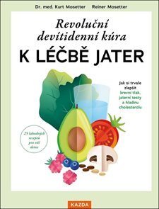 Revolučn&#237; dev&#237;tidenn&#237; k&#250;ra k l&#233;čbě jater