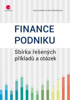 Finance podniku - Scholleová Hana, Štamfestová Petra - 17x24 cm, Sleva 12%