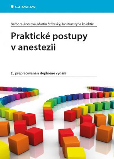 Praktické postupy v anestezii - Jindrová Barbora a kolektiv - 14x21 cm