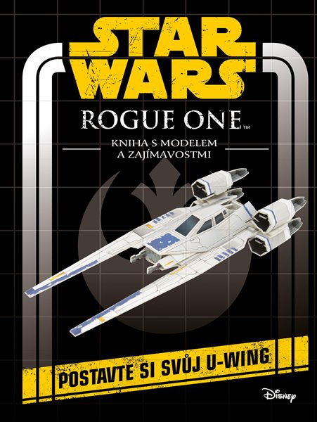Levně Star Wars - Rogue One: Kniha s modelem a zajímavostmi - 13x18 cm