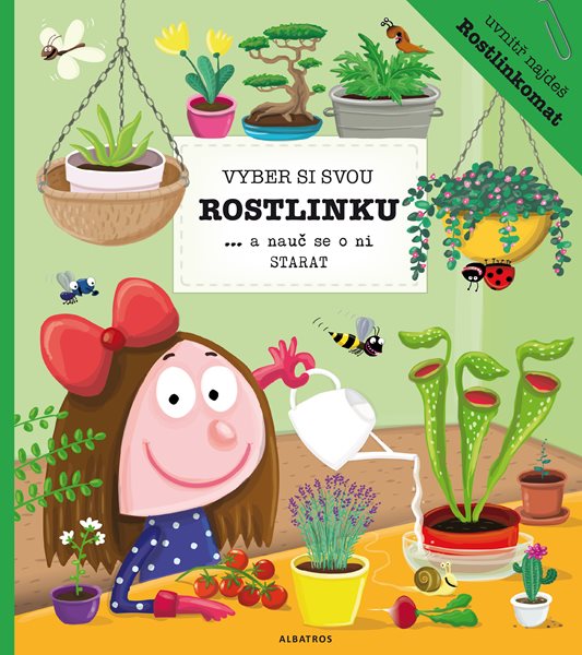Vyber si svou rostlinku a nauč se o ni starat - Katarína Belejová, Petra Bartíková - 23x26 cm, Sleva 15%