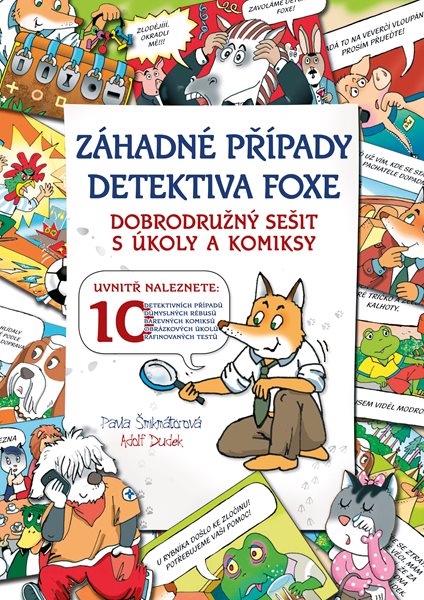 Levně Záhadné případy detektiva Foxe - Pavla Šmikmátorová - 21x30 cm