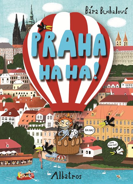 Levně Praha ha ha! - Barbora Buchalová - 24x31 cm
