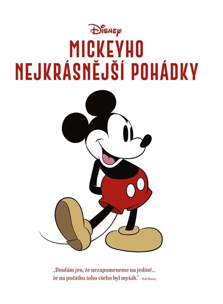 Disney - Mickeyho nejkrásnější pohádky - 20x27 cm, Sleva 60%