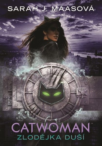 Catwoman - Zlodějka duší - Sarah J. Maasová - 15x21 cm