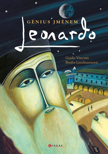 Levně Génius jménem Leonardo - Guido Visconti, Bimba Landmannová - 22x31 cm