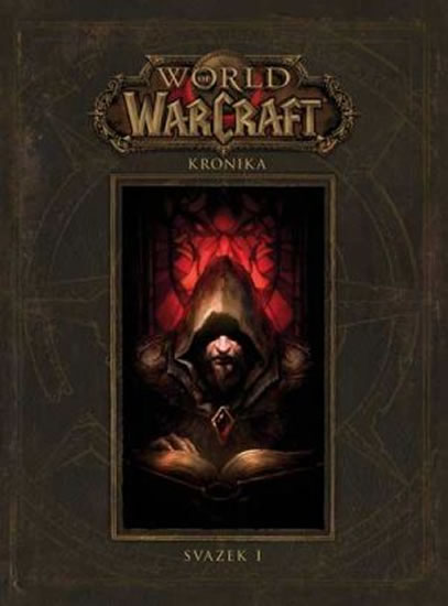 World of WarCraft - Kronika 1 - Brooks Robert, Metzen Chris, Burns Matt, - 23x30 cm