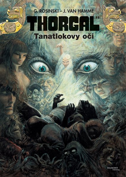 Thorgal 11 - Tanatlokovy oči - Jean Van Hamme