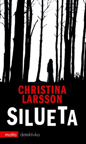 Levně Silueta - Christina Larsson, Sleva 40%
