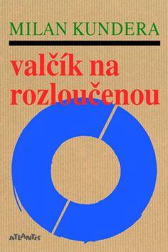 Levně Valčík na rozloučenou - Milan Kundera - 14x22 cm
