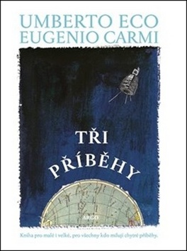 Levně Tři příběhy - Umberto Eco - 16x24 cm