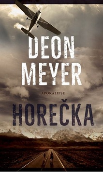 Horečka - Deon Meyer - 14x21 cm, Sleva 60%